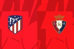 马竞vs奥萨苏纳首发：阿尔瓦雷斯、格列兹曼先发，冈萨雷斯出战